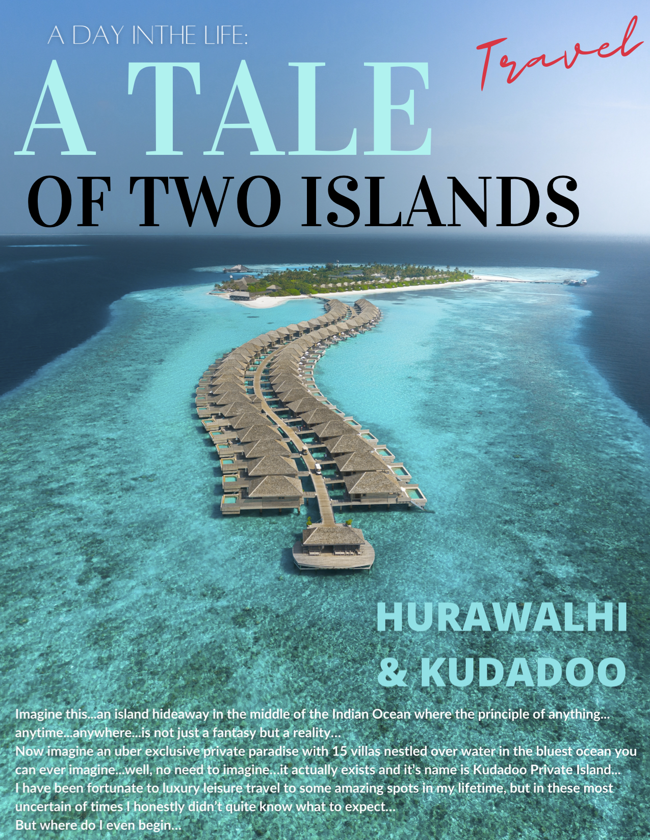 A TALE OF TWO ISLANDS