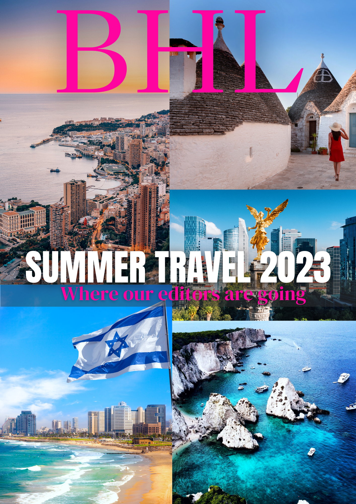 SUMMER TRAVEL 2023: WHERE ARE OUR EDITORS GOING?