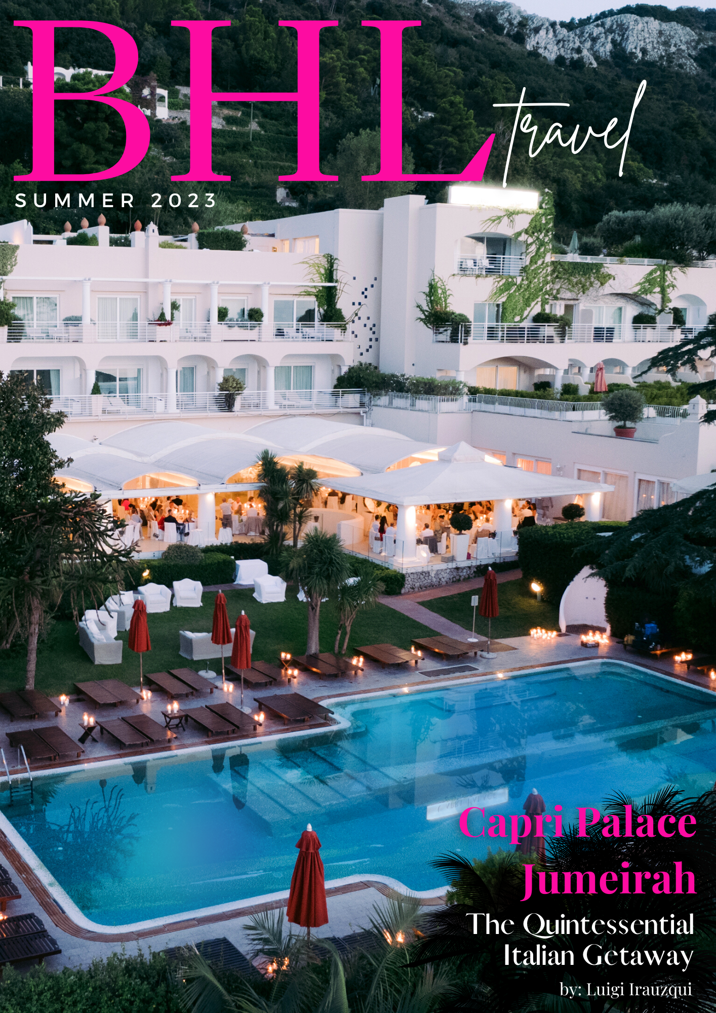 Capri Palace Jumeirah: The Quintessential Italian Getaway
